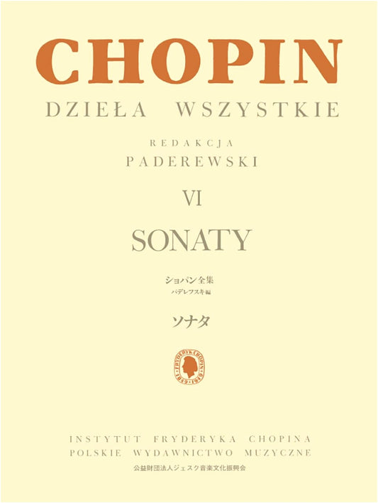 Chopin Complete Works, Vol. 6: Sonatas - Paderewski Edition