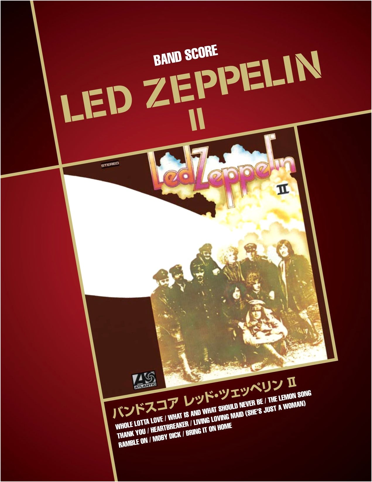 Band Score: Led Zeppelin II - Full Album Guitar & Bass Tabs for Musicians