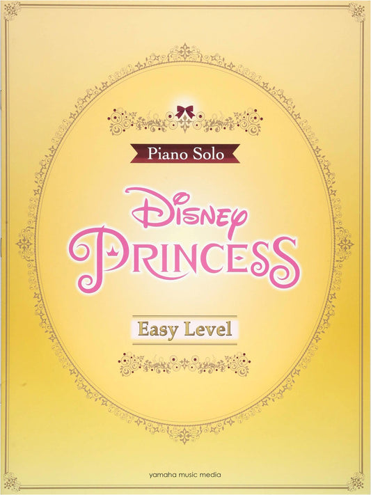 Piano Solo Disney Princess Vol. 2: Easy Level Piano Arrangements