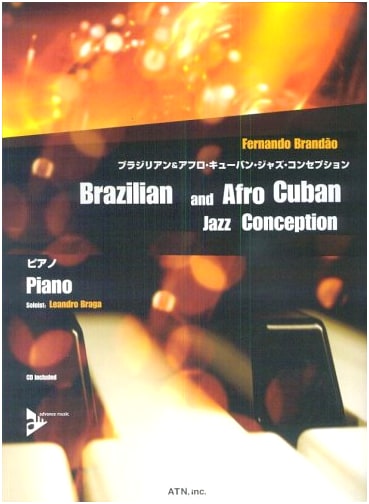 Brazilian & Afro-Cuban Jazz Conception Piano [Includes CD]