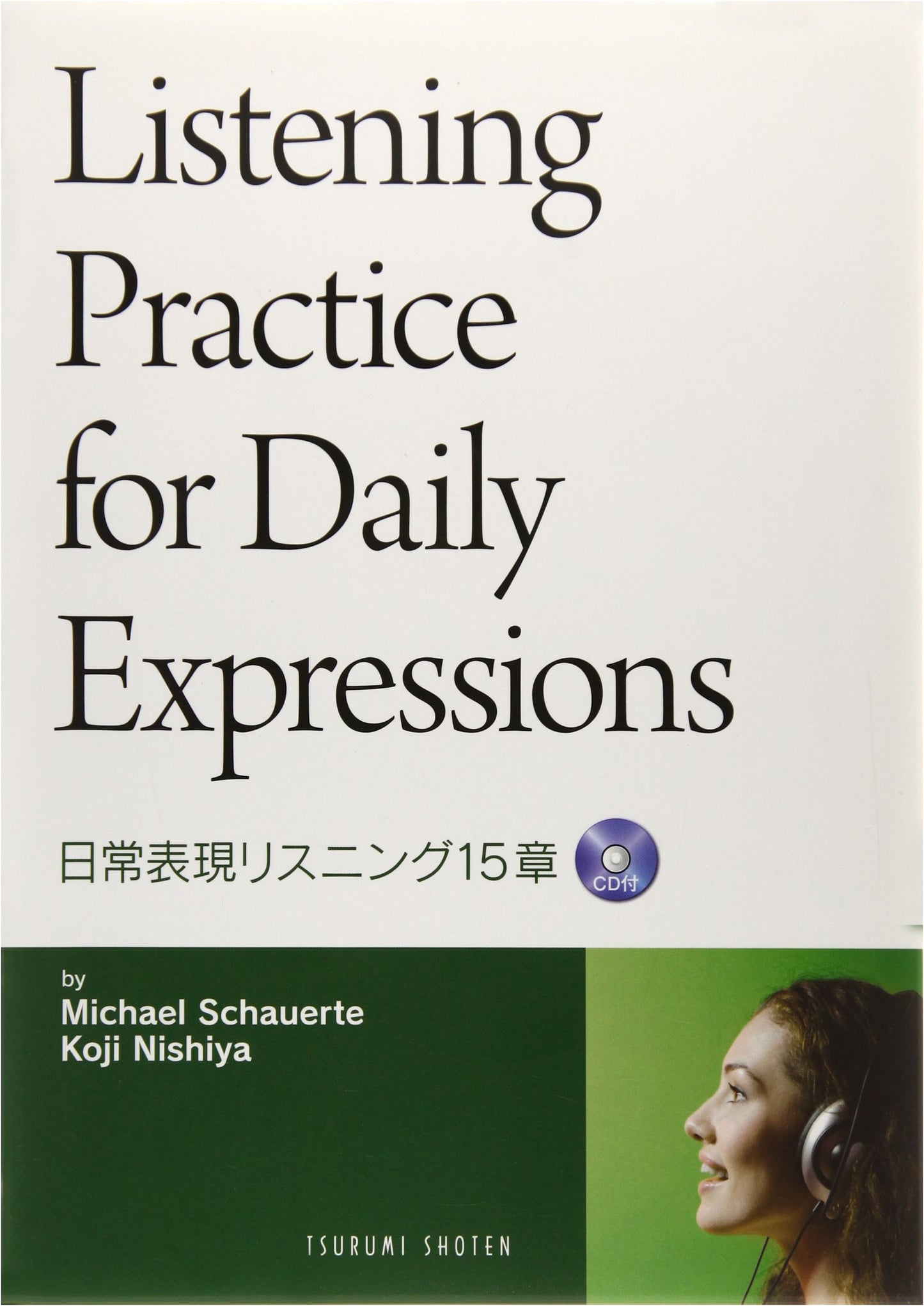 Everyday Japanese Expressions: 15 Listening Chapters