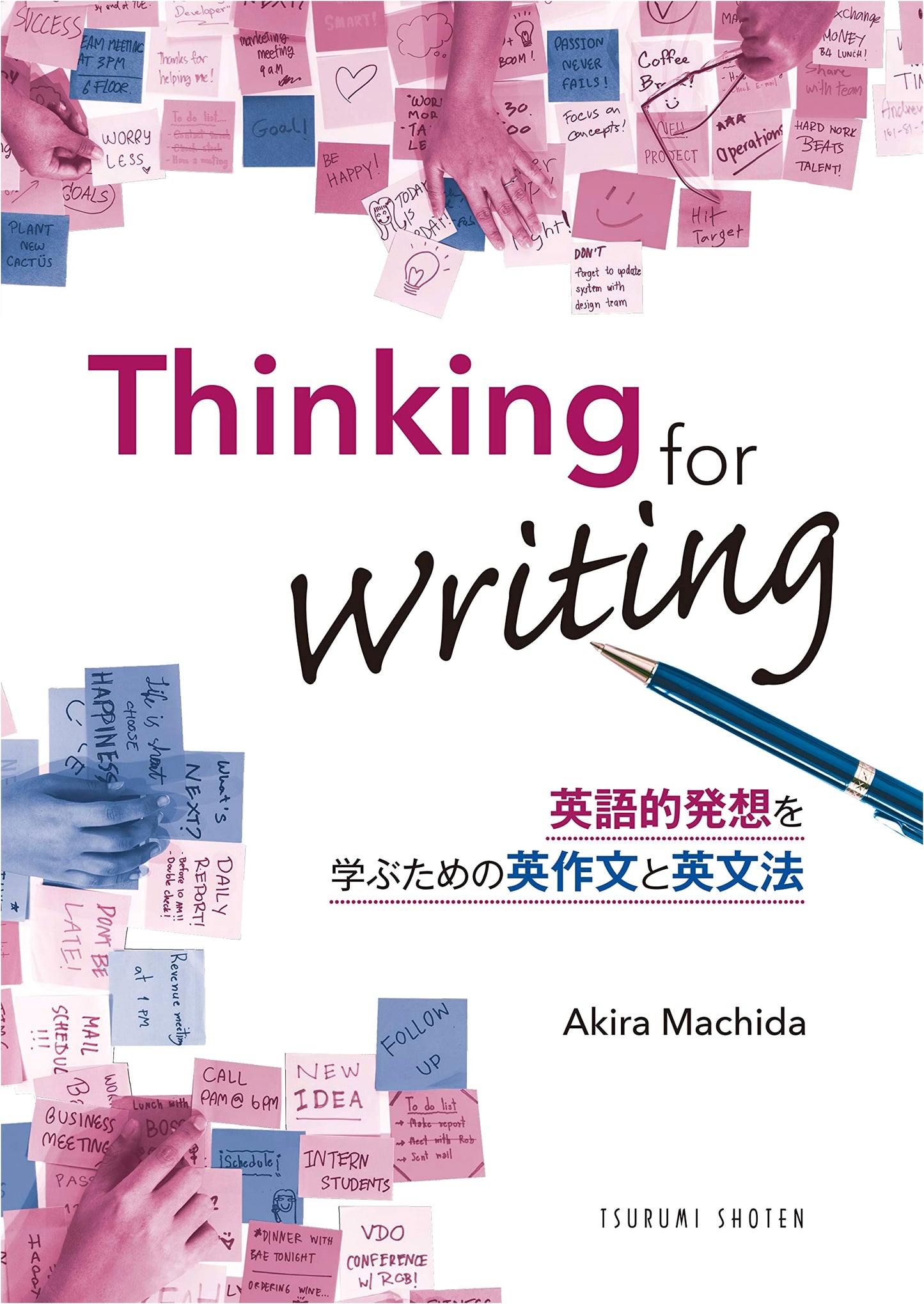 Thinking for Writing: English Composition & Grammar for an English Mindset