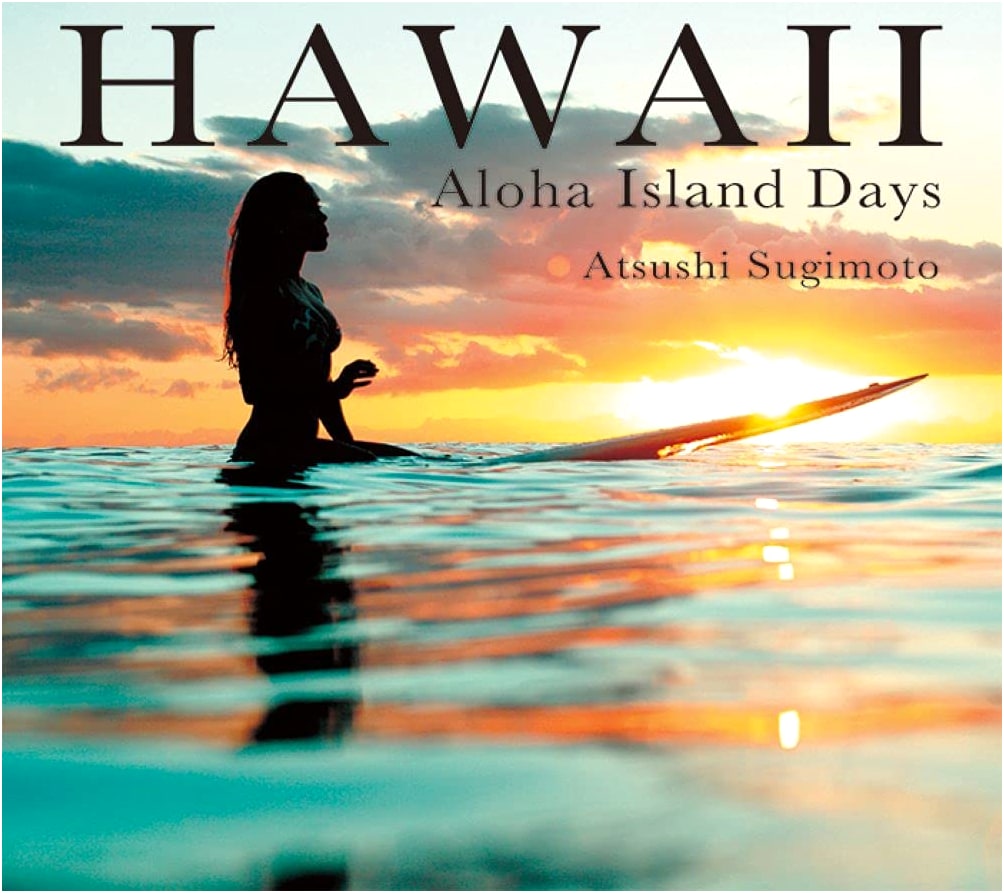 HAWAII -ALOHA Island Days-