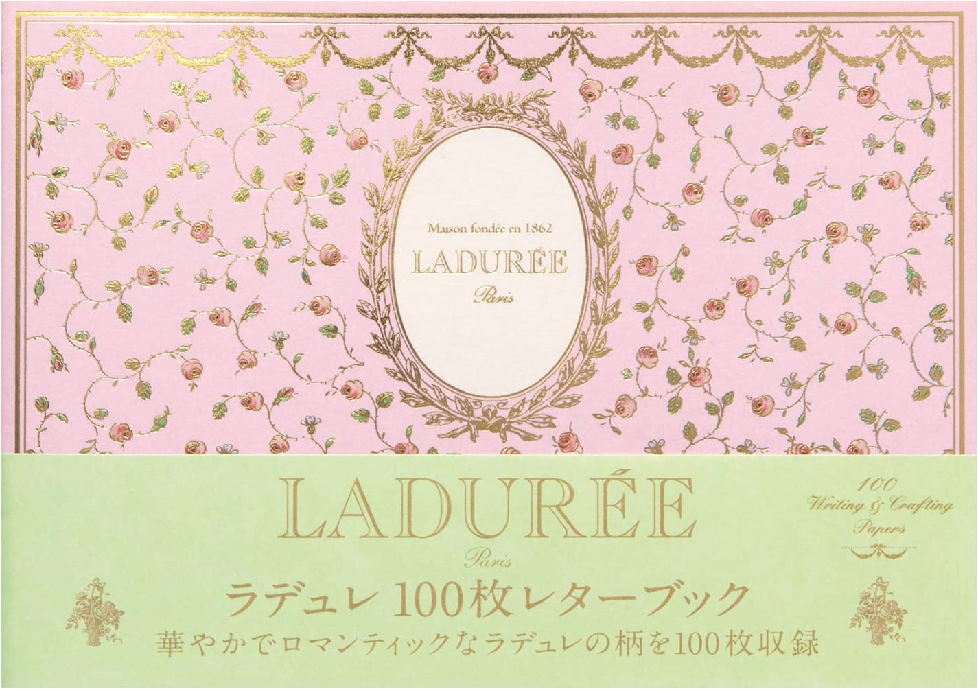 Ladurée: 100 Letter Sheets & Stationery Book (Variety Collection)