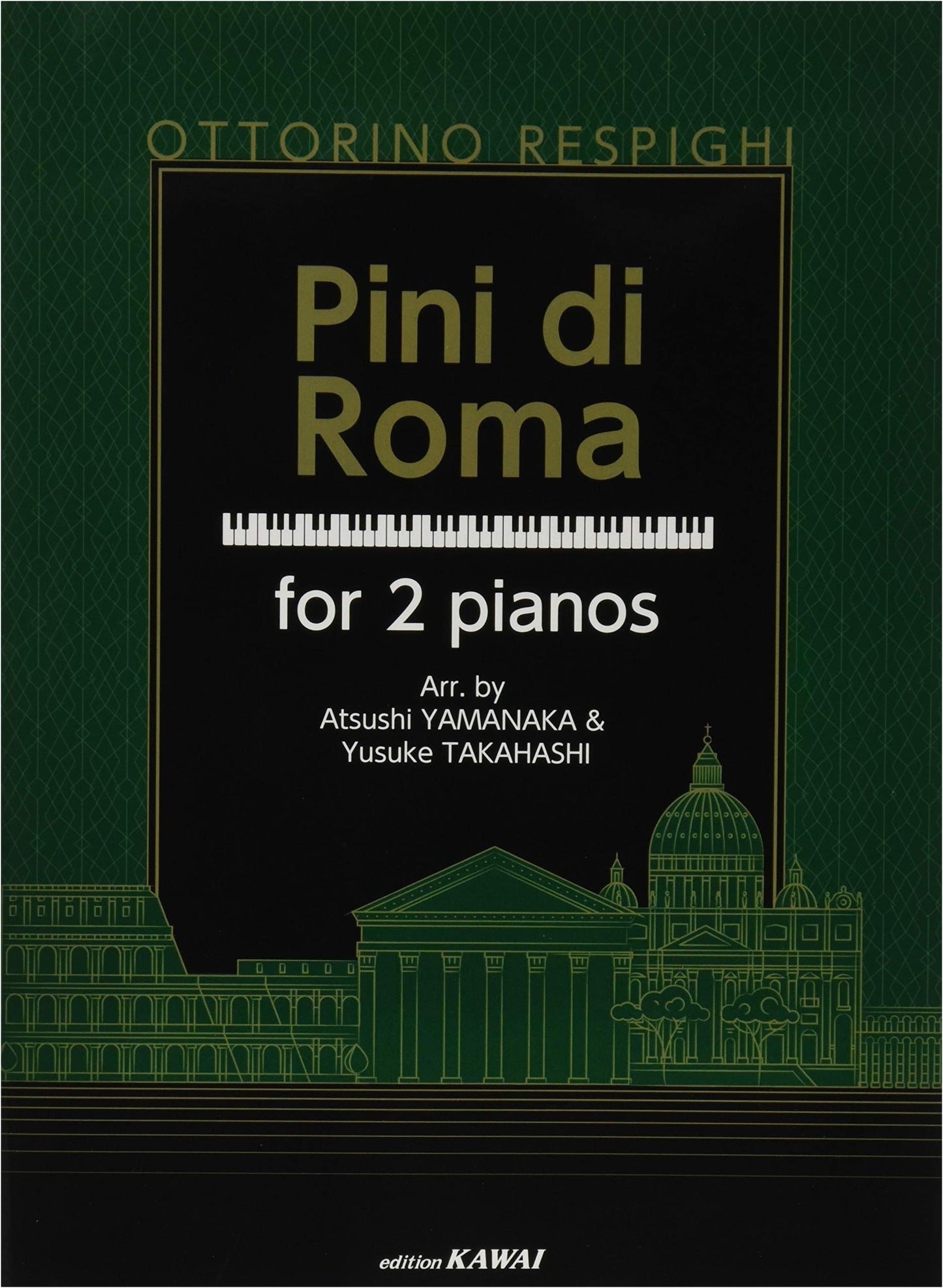 O. Respighi: Pines of Rome - Two-Piano Version (Sheet Music)