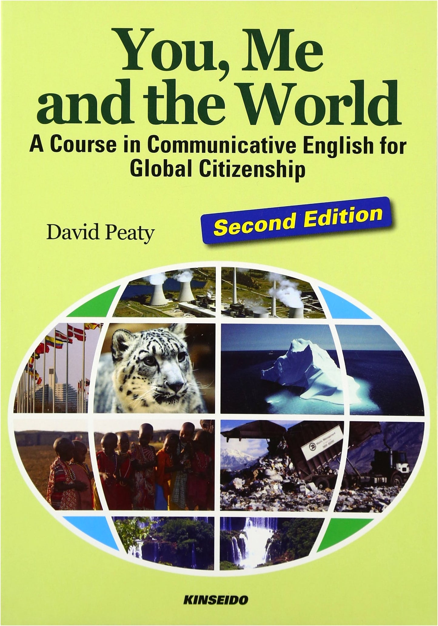 You,Me and the World―A Course in Communicative English for Global Citizenship