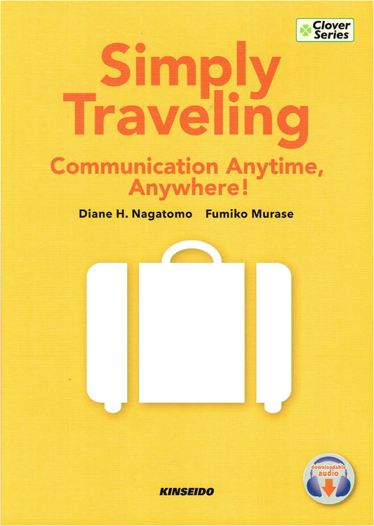 Beginner's Travel English Conversation: Learn by Situational Phrases (Clover Series)
