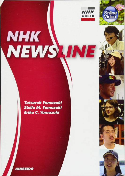 NHK NEWSLINE: Learn Japan Through NHK English News Videos (Volume 1)