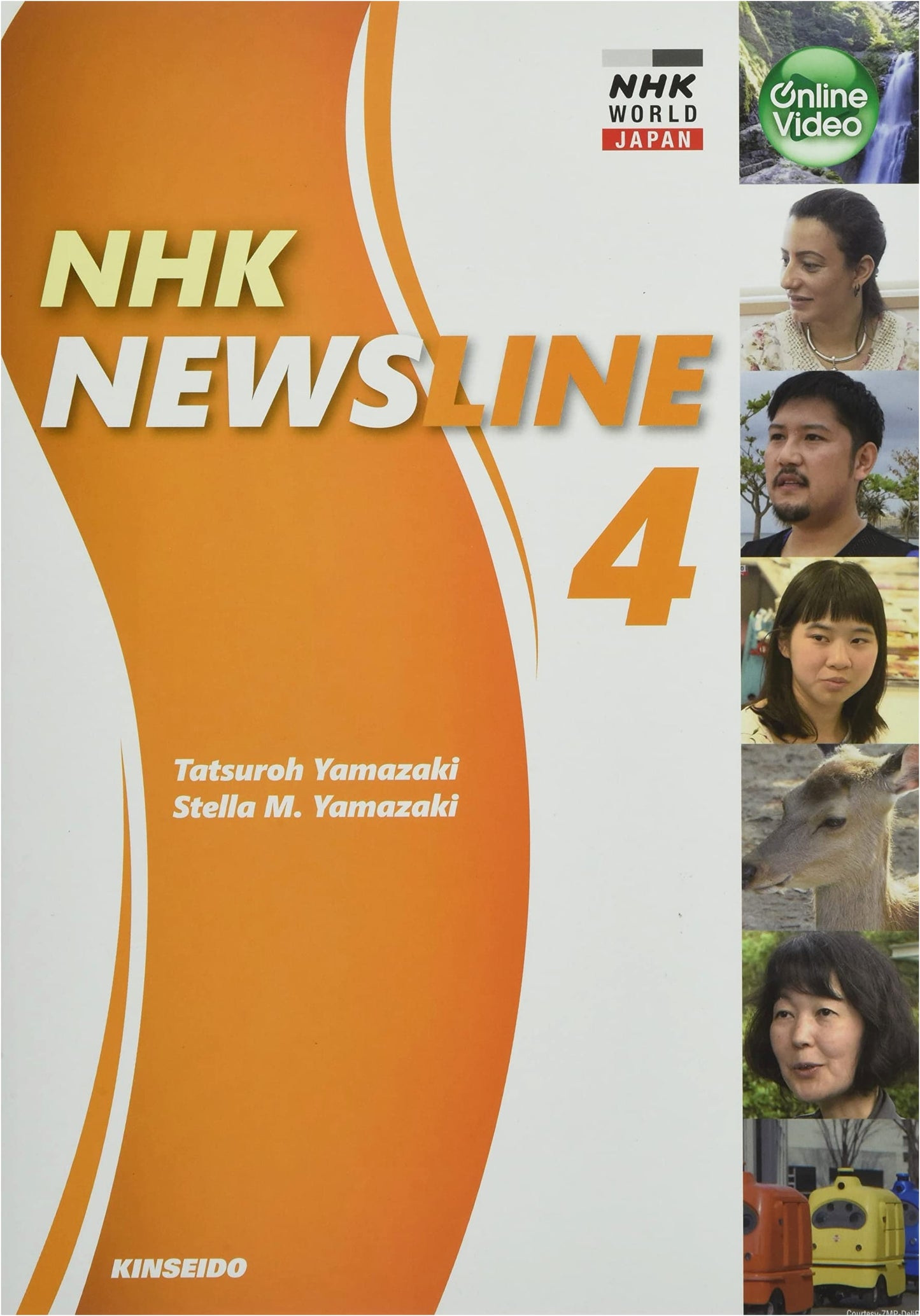 NHK NEWSLINE: Learning Japan Through English News Videos (Vol. 4)