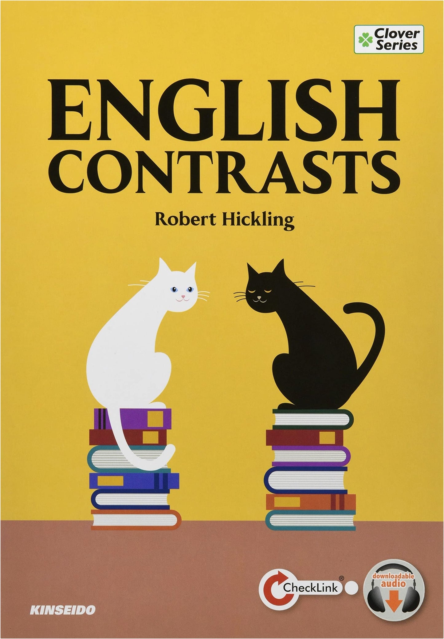 English Contrasts: An English Guide to Mastering Basic Grammar and Usage