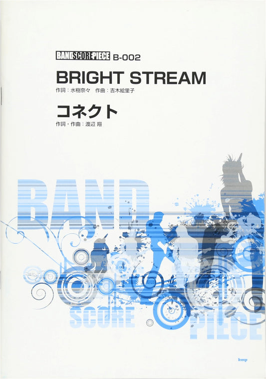 Band Score Piece: BRIGHT STREAM by Nana Mizuki (Sheet Music)