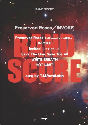 Band Score: Preserved Roses / INVOKE song by T.M.Revolution (Sheet Music)