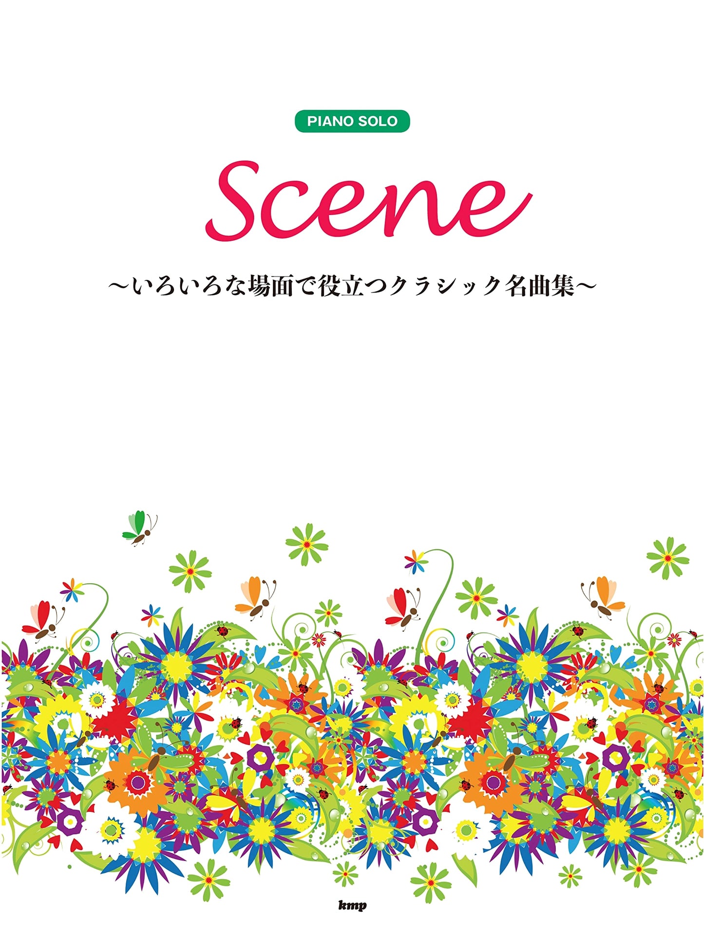 PIANO SOLO Scene: Classical Masterpieces for Every Occasion - Sheet Music