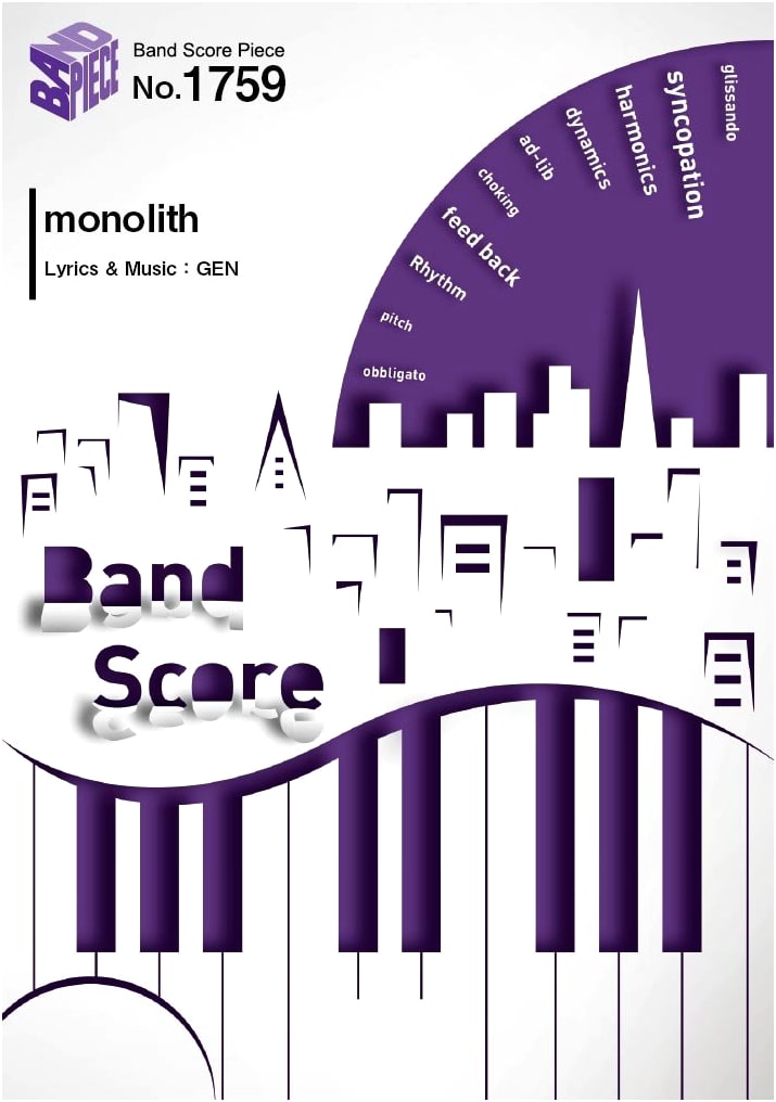 Band Score Piece BP1759: monolith by 04 Limited Sazabys