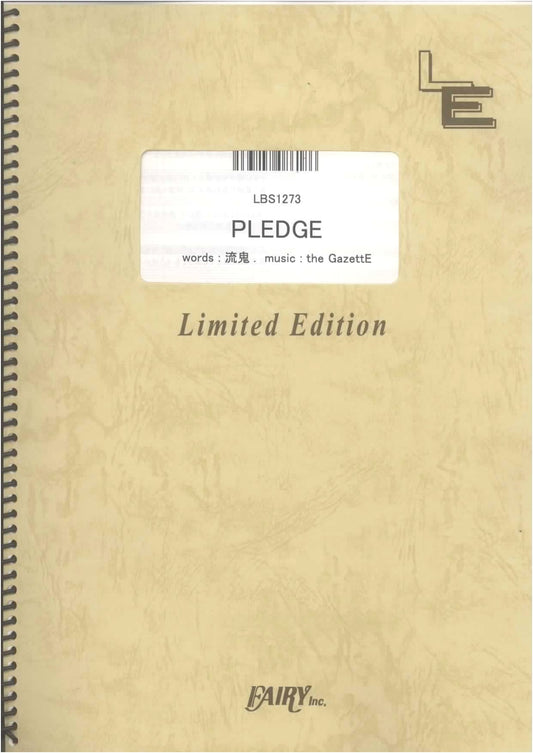 Band Score: PLEDGE / the GazettE (On-Demand Sheet Music)