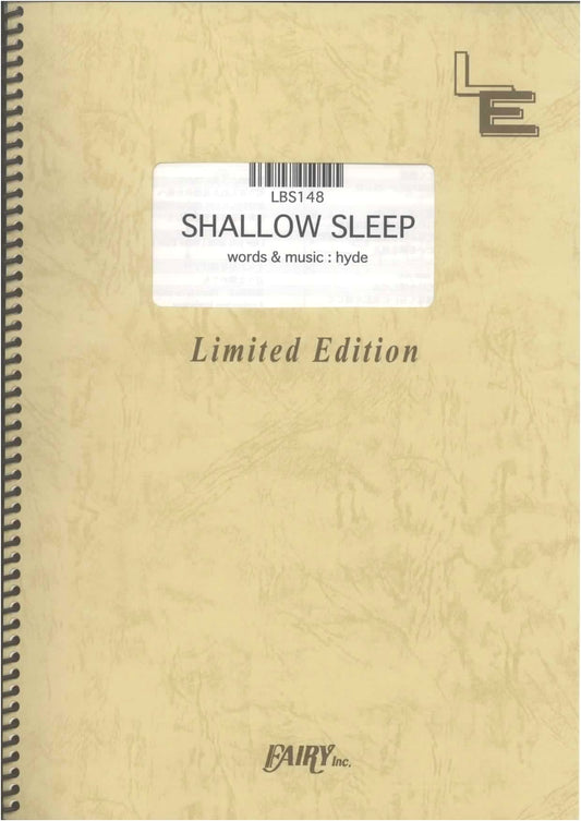 Band Score: SHALLOW SLEEP by Hyde - On-Demand Sheet Music (LBS148)