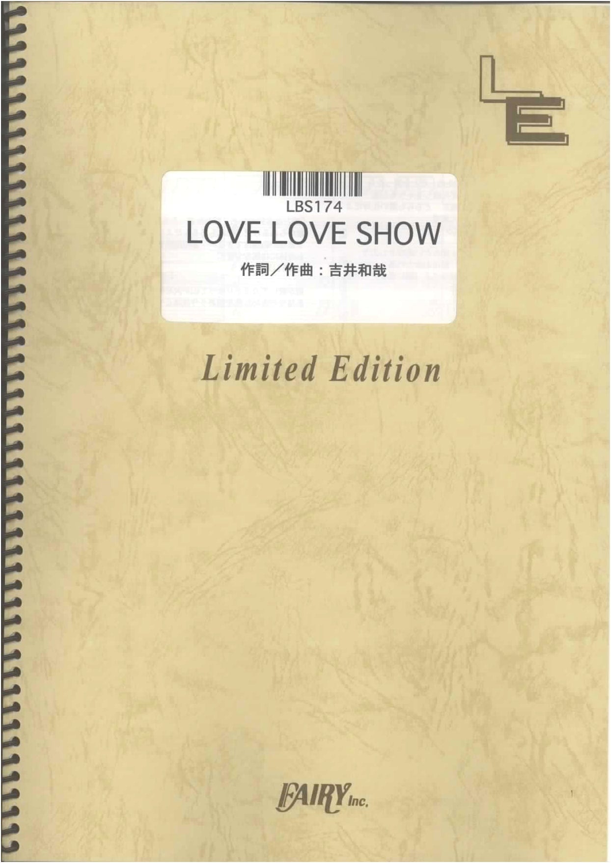 Band Score: LOVE LOVE SHOW / THE YELLOW MONKEY (LBS174) [On-Demand Sheet Music]