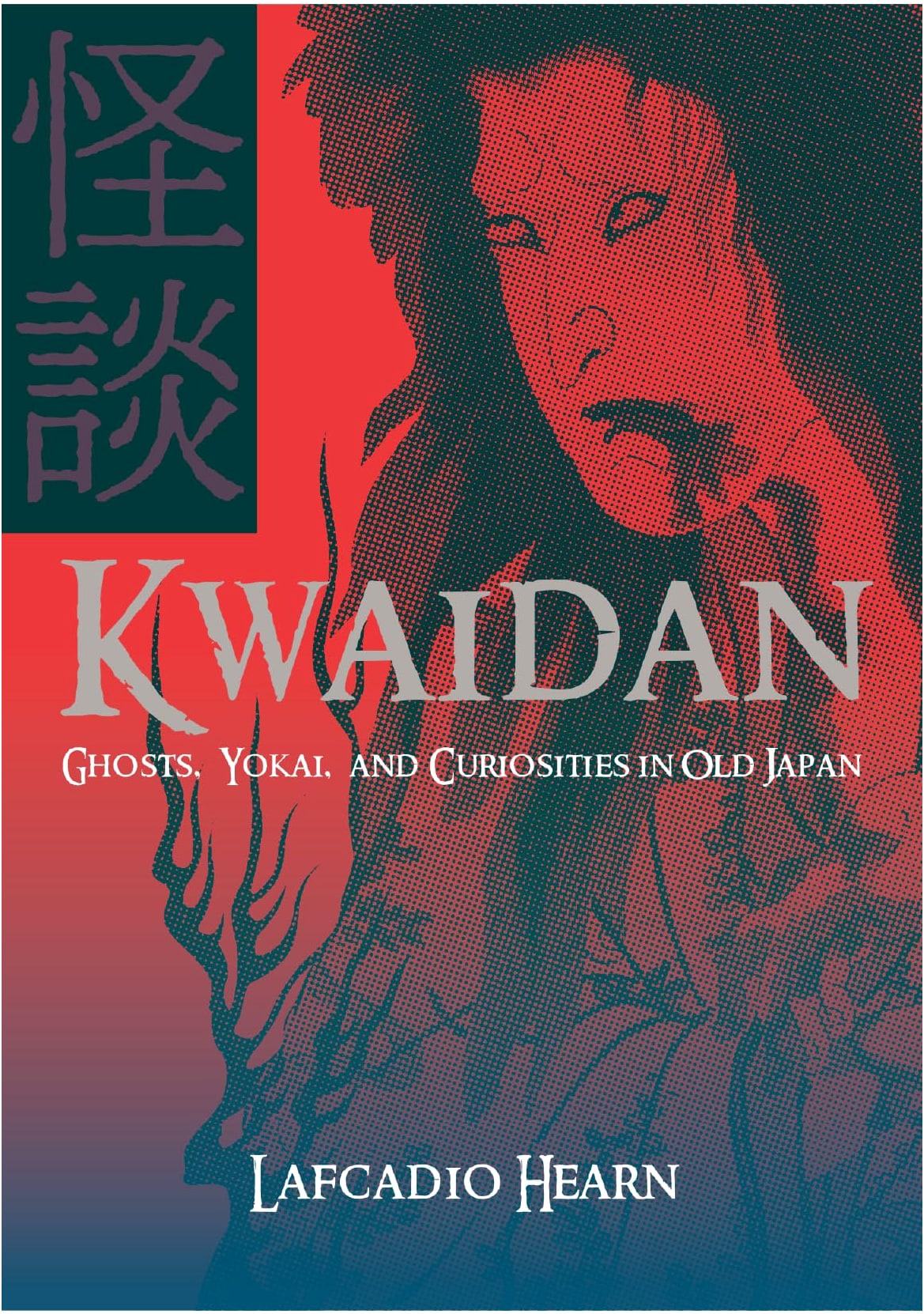 Kwaidan: Japanese Tales of the Supernatural