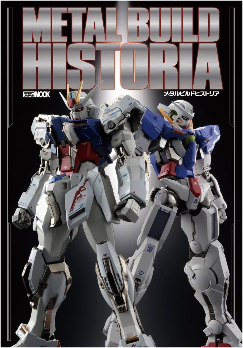 METAL BUILD HISTORIA (Hobby Japan MOOK 1184)