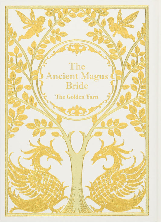 The Ancient Magus' Bride: Golden Thread Arc - Deluxe Edition by Kore Yamazaki
