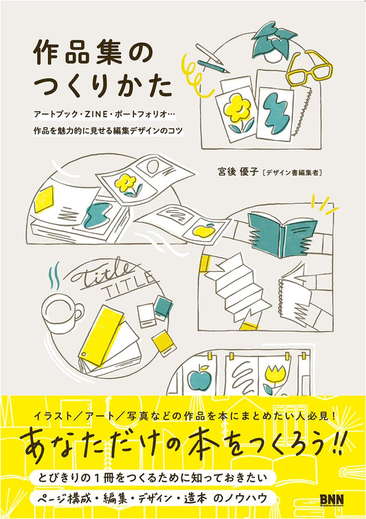Crafting Your Portfolio: Art Books, Zines, Portfolios & Design Tips for Impact