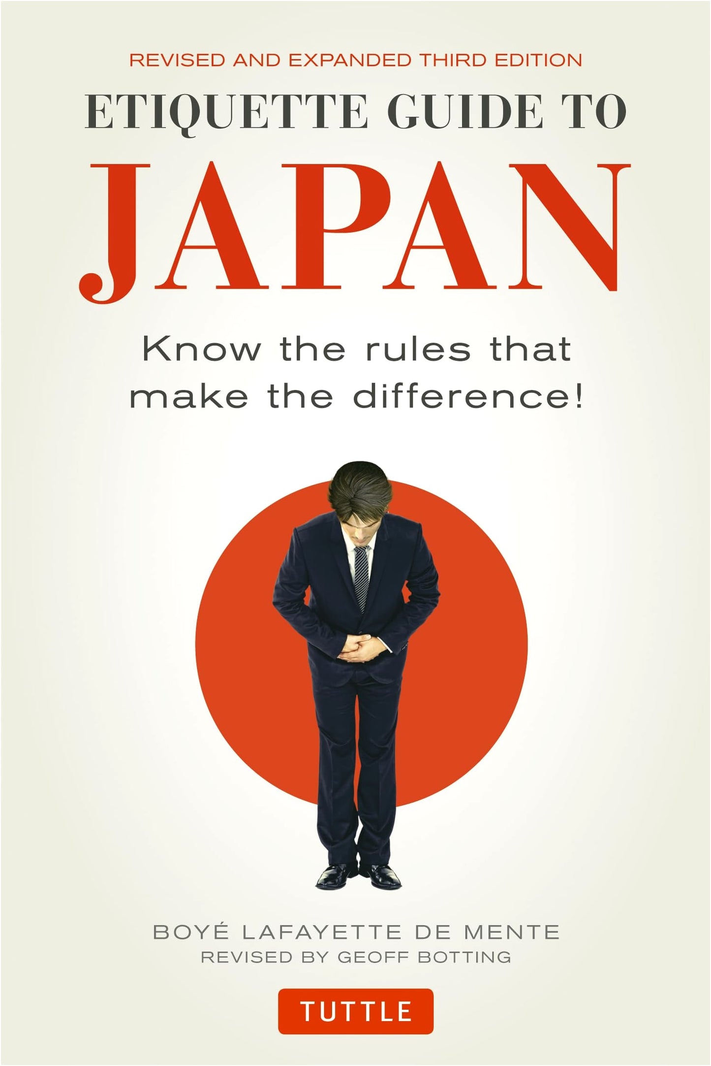 Etiquette Guide to Japan by Boye De Mente