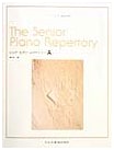 Senior Piano Repertoire: A - Companion to Senior Piano Method