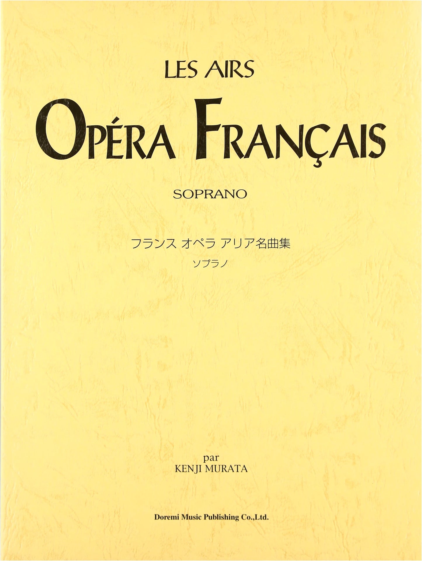 French Opera Aria Masterpieces Collection for Soprano