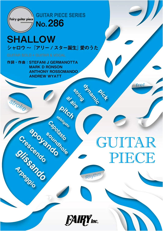 Guitar Piece GP286: Shallow (A Star Is Born) by Lady Gaga & Bradley Cooper