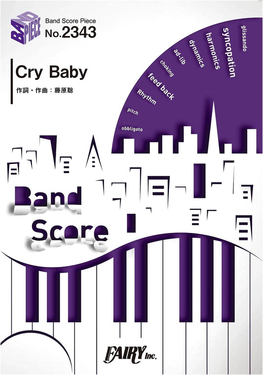 Band Score Piece BP2343: Cry Baby / Official Hige Dandism (Tokyo Revengers Theme)