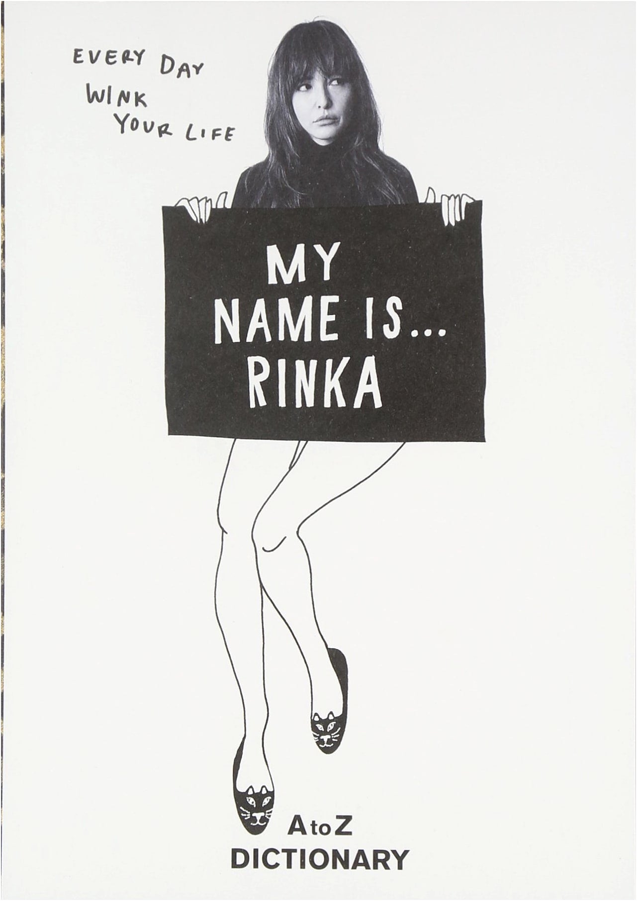 MY NAME IS…RINKA AtoZ DICTIONARY