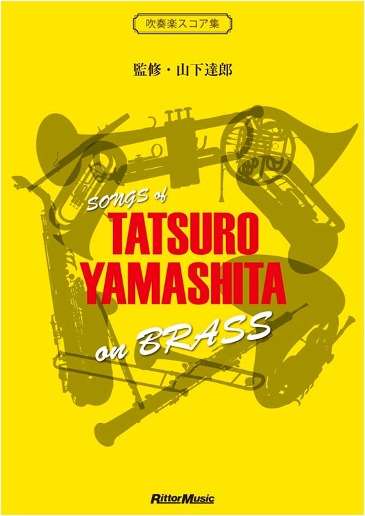 Songs of Tatsuro Yamashita on Brass: Sheet Music Collection