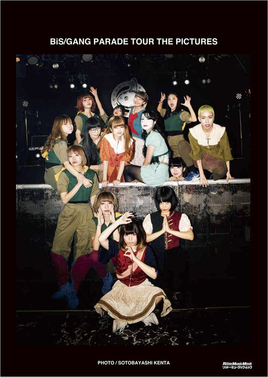BiS/GANG PARADE Tour The Pictures