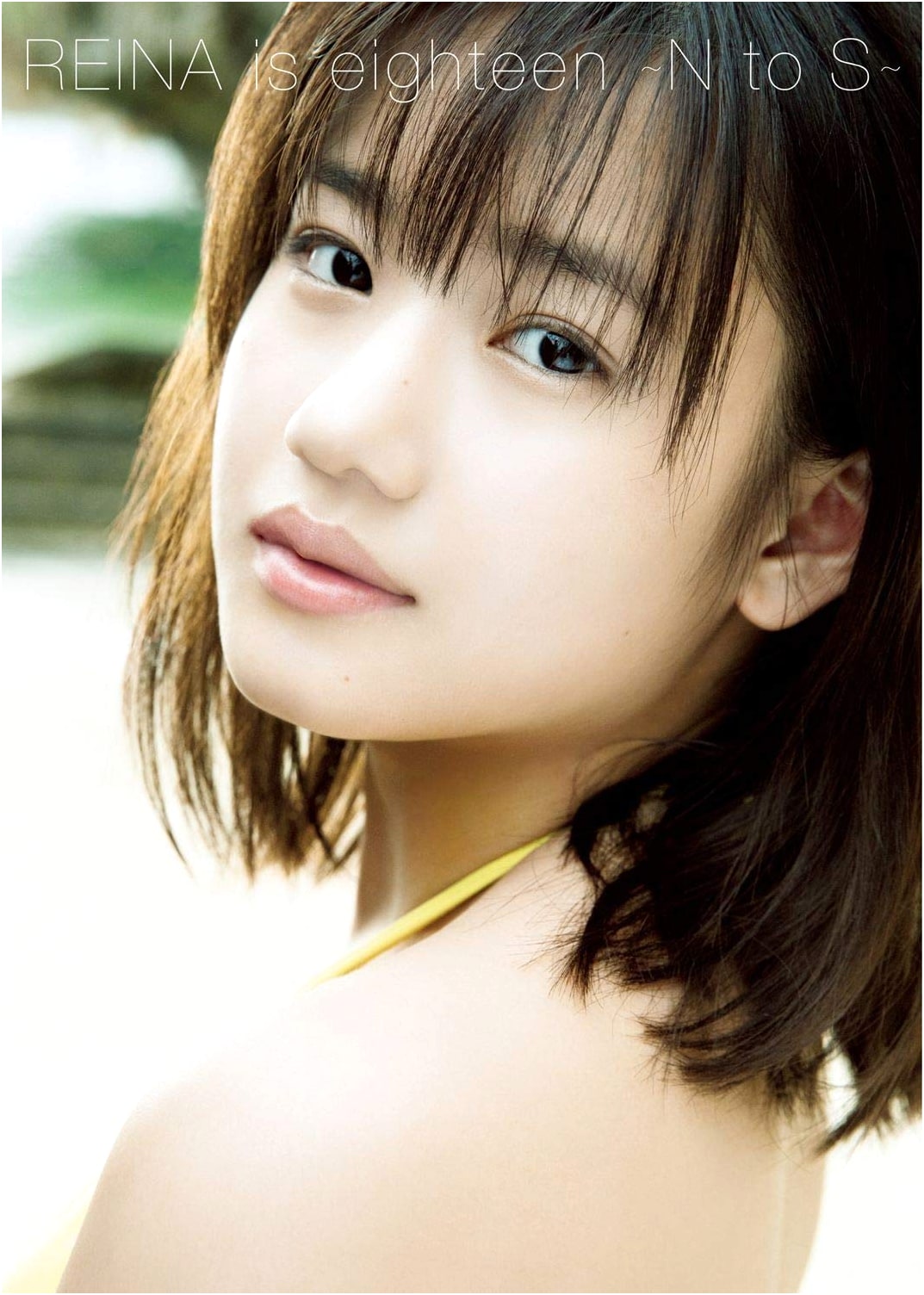 Morning Musume '19 Reina Yokoyama Photo Book: REINA is eighteen ~N to S~