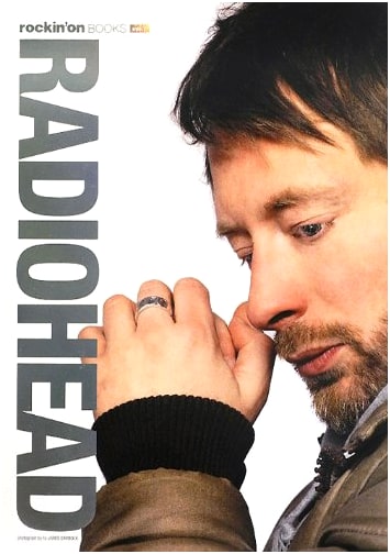 Radiohead: Rockin'On Books Volume 7 - Special Japanese Edition