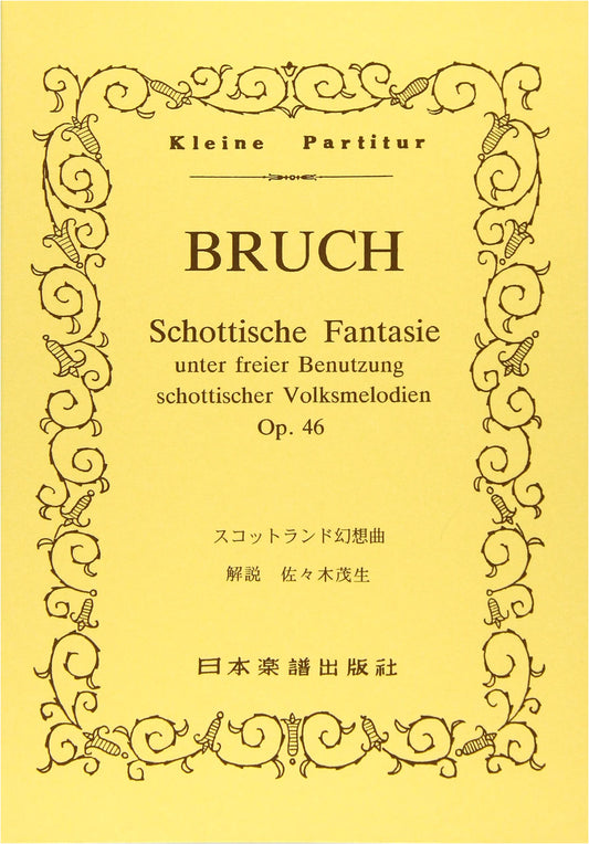 Bruch: Scottish Fantasy, Op. 46 (Miniature Score)
