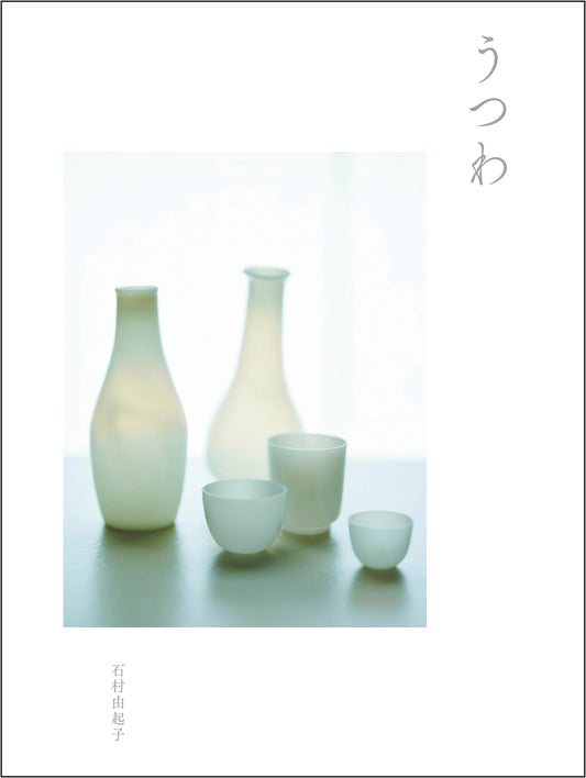 Utsuwa: The Art of Japanese Vessels