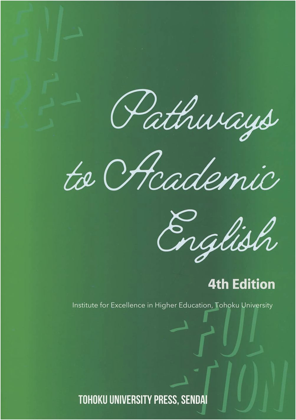 Pathways to Academic English, 4th Edition