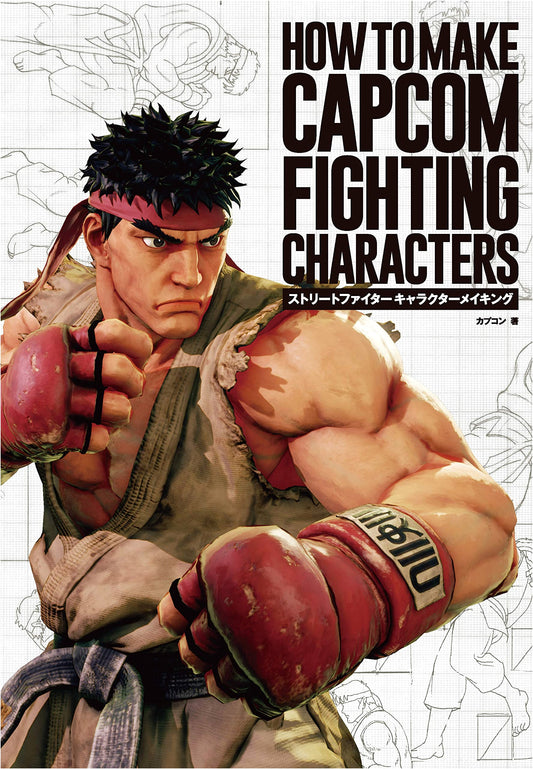 Street Fighter Character Making - HOW TO MAKE CAPCOM FIGHTING CHARACTERS