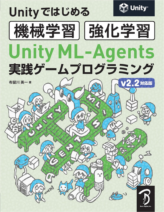 Unity ML-Agents v2.2: Practical Machine Learning & Reinforcement Learning for Games