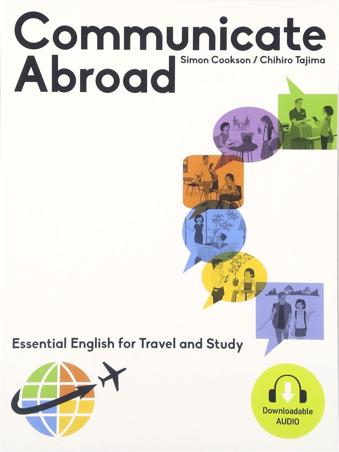 Communicate Abroad: Communication Skills for Successful Study Abroad