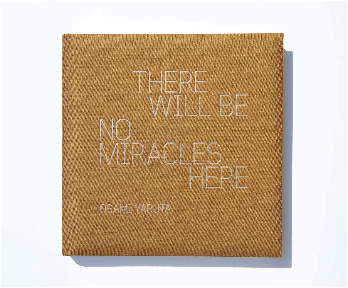 There Will Be No Miracles Here by Osami Yabuta