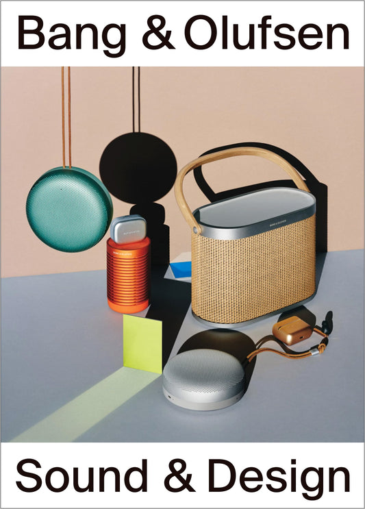 Bang & Olufsen: Sound and Design