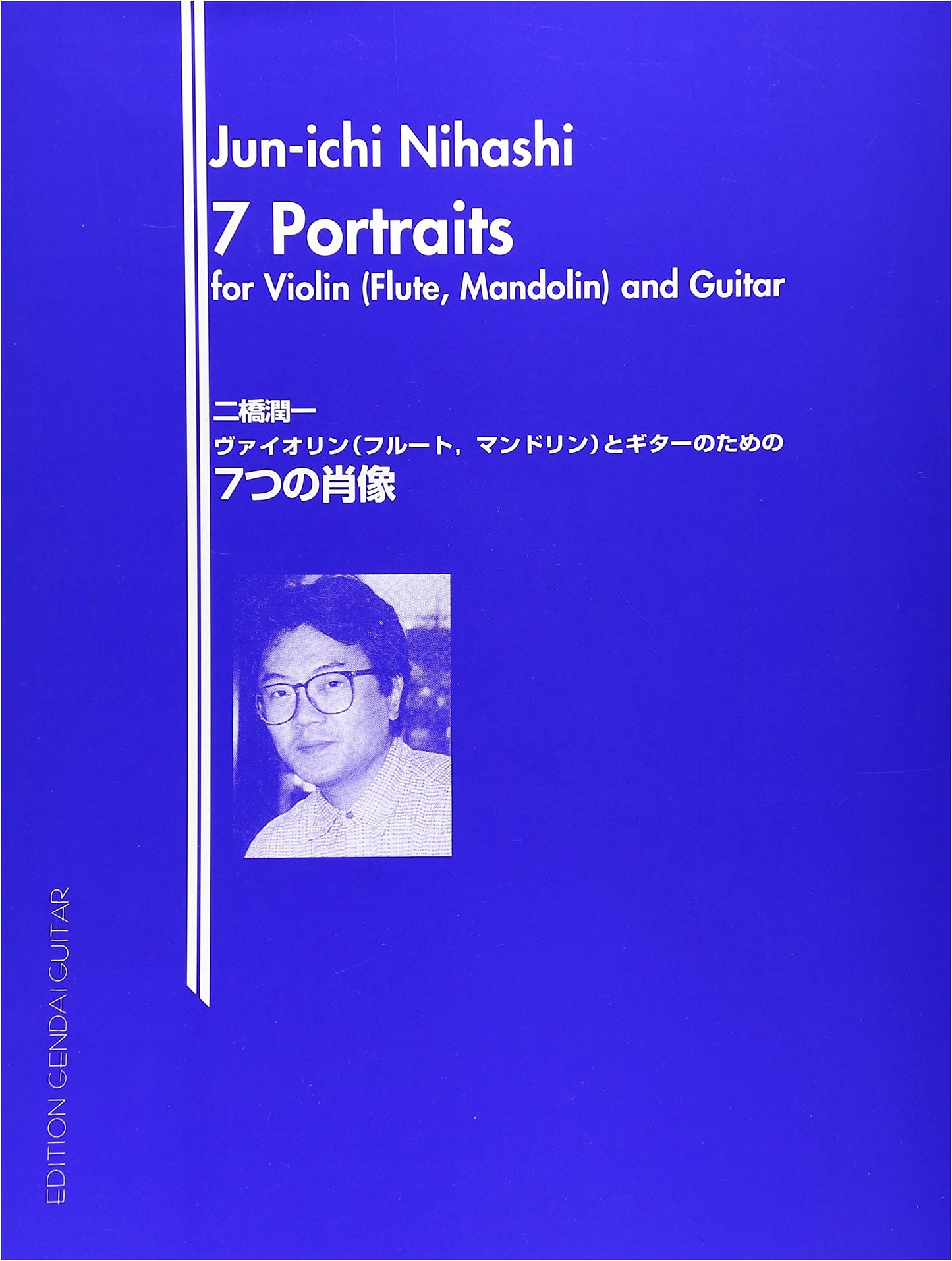 Jun'ichi Nibashi: 7 Portraits for Violin (Flute, Mandolin) and Guitar