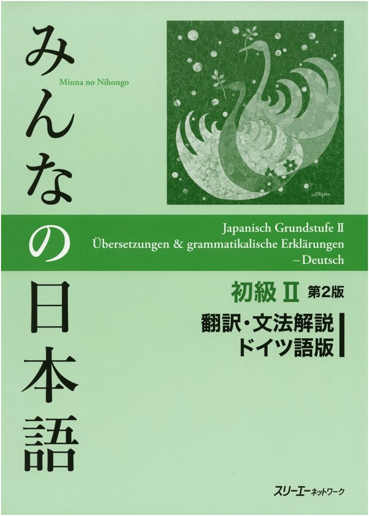 Minna no Nihongo Elementary II, 2nd Ed: Translation & Grammar (German Ed)