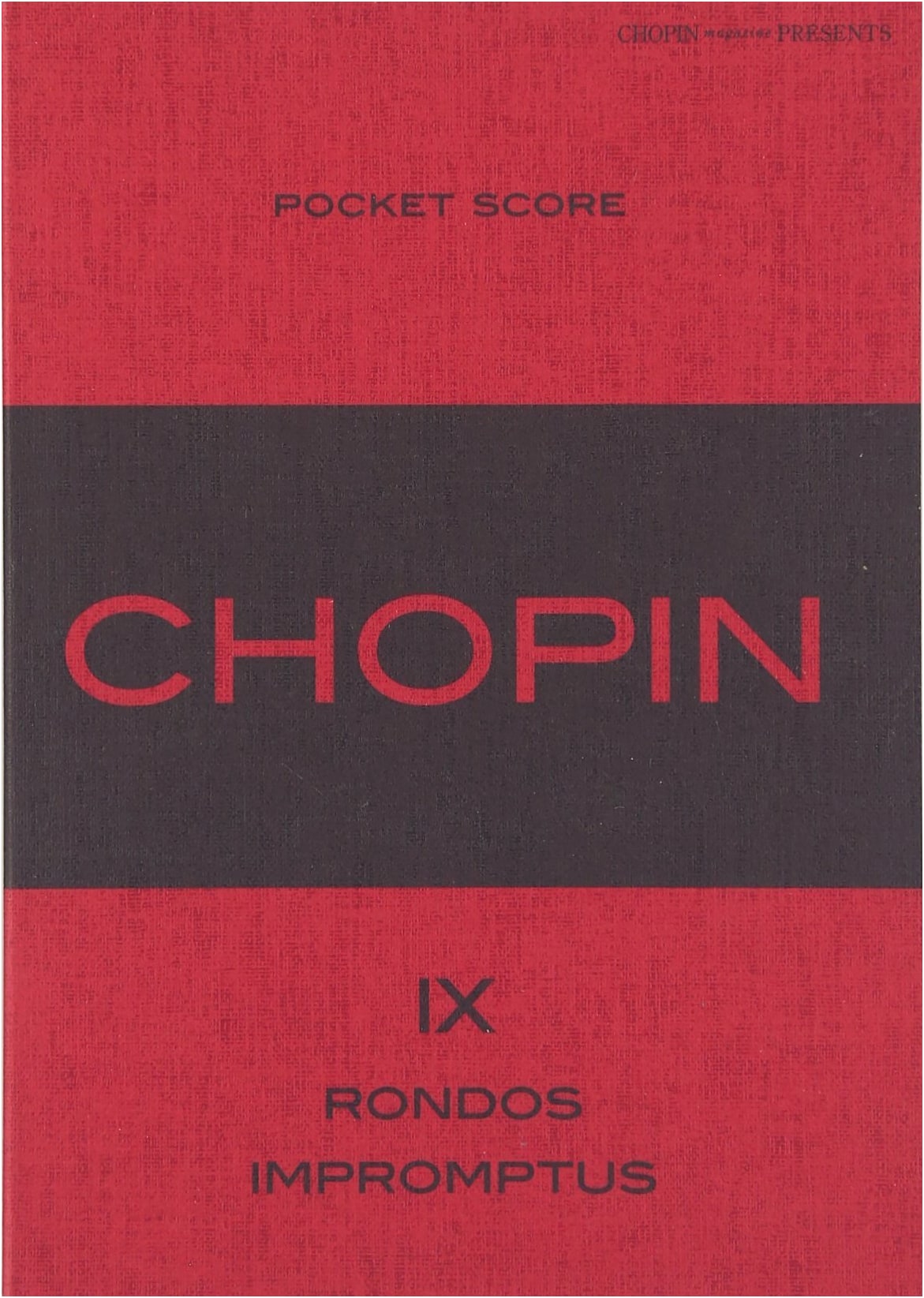 Chopin: RONDOS / IMPROMPTUS - Pocket Score Edition (Hanna Music)