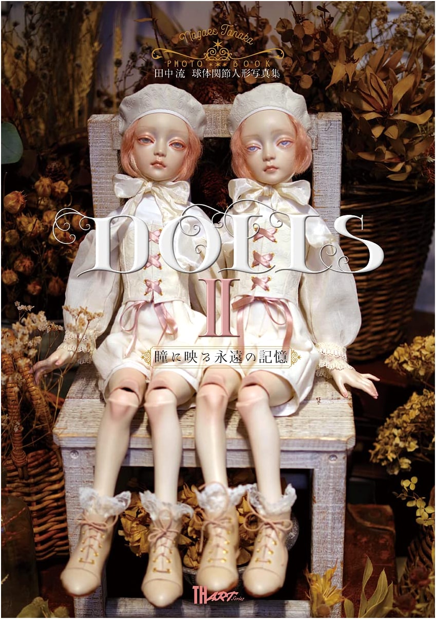 Dolls 2: Eternal Memories Reflected in the Eyes (The Art Series)