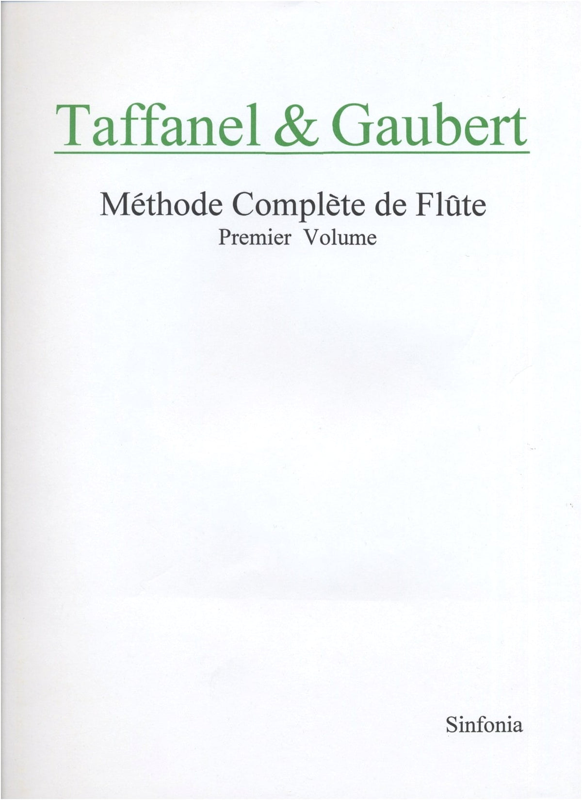 Taffanel & Gaubert: Complete Flute Method, Vol. 1