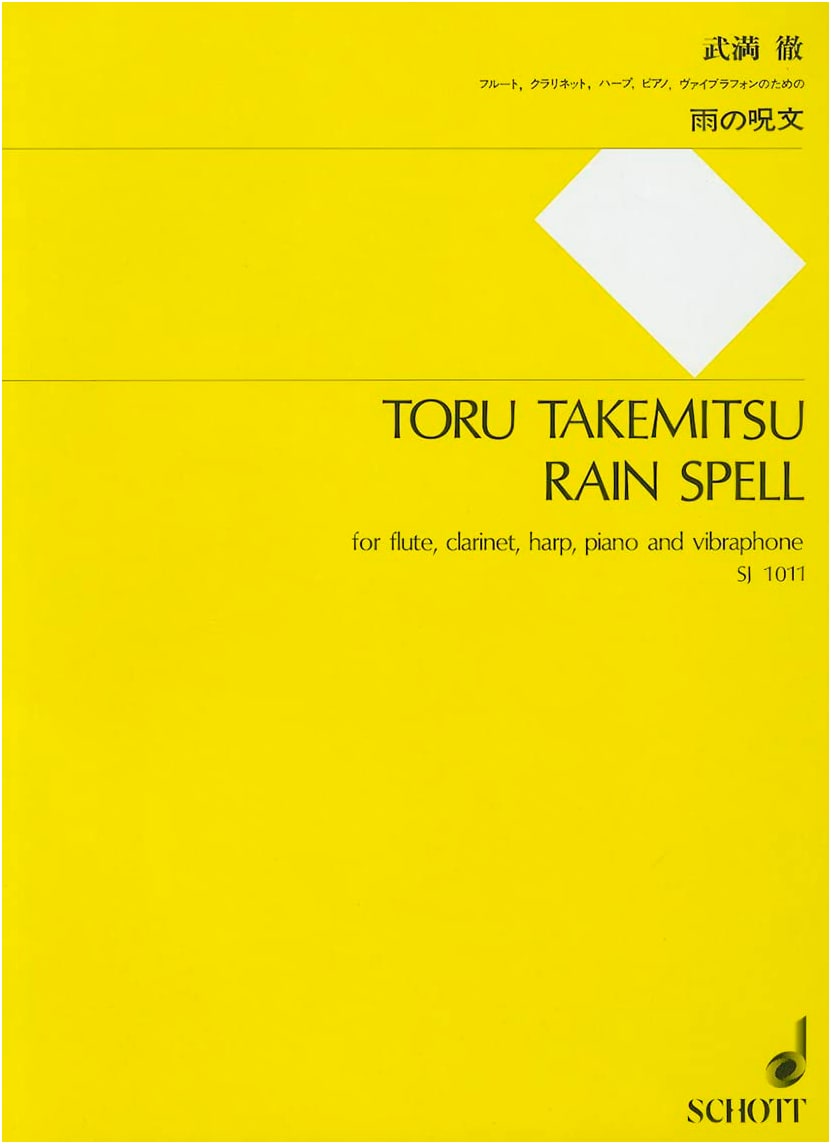 Toru Takemitsu: A Spell of Rain for Flute, Clarinet, Harp, Piano, and Vibraphone