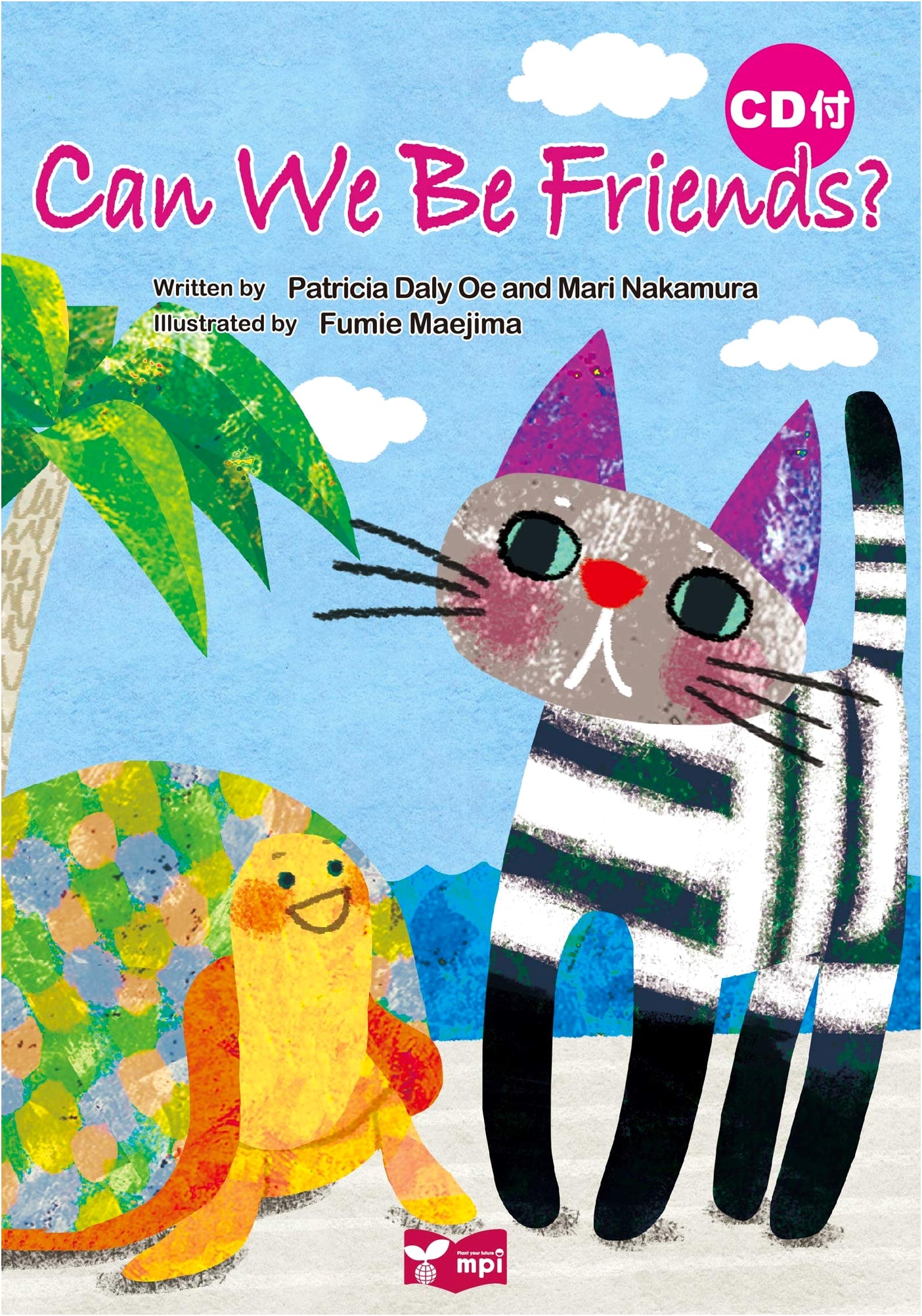 Can We Be Friends? - A Rhythmic Picture Book with CD